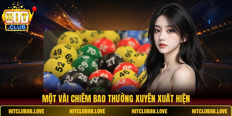 Một vài chiêm bao tại Hitclub thường xuyên xuất hiện